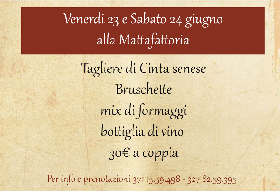 23/24 Giugno alla Matta Fattoria